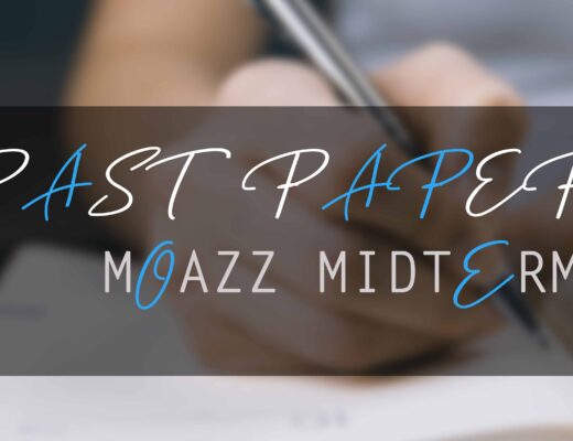 moaaz past papers mid term